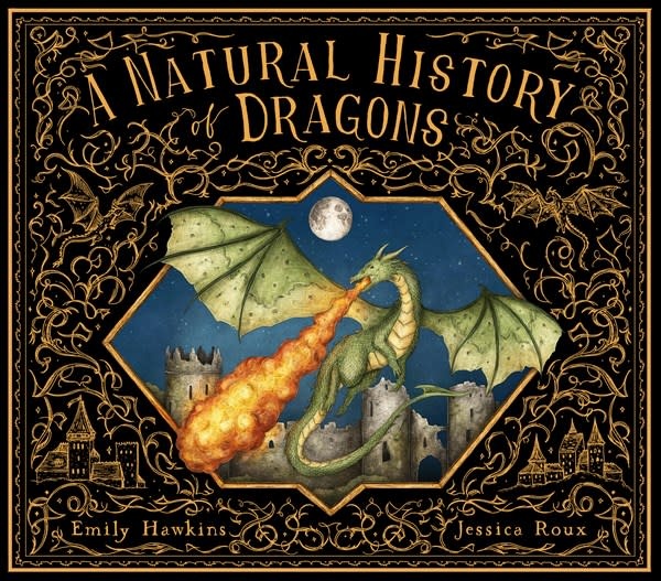 Frances Lincoln Children's Books A Natural History of Dragons