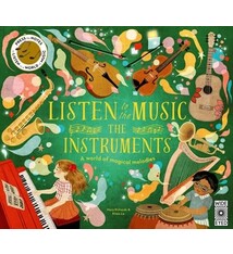 Wide Eyed Editions Listen to the Music: The Instruments