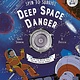 Wide Eyed Editions Spin to Survive: Deep Space Danger: Decide Your Destiny with a Pop-Out Fortune Spinner!