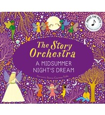 Frances Lincoln Children's Books The Story Orchestra: A Midsummer Night's Dream