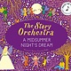 Frances Lincoln Children's Books The Story Orchestra: A Midsummer Night's Dream