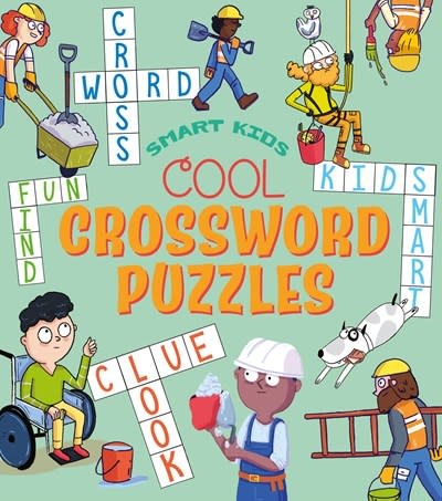 Arcturus Smart Kids! Cool Crossword Puzzles