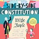 Bushel & Peck Books The Side-by-Side Constitution