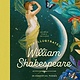 The Illustrated William Shakespeare:  25 Essential Poems