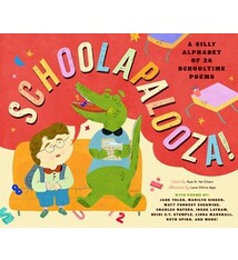 Schoolapalooza: A Silly Symphony of Schooltime Rhymes