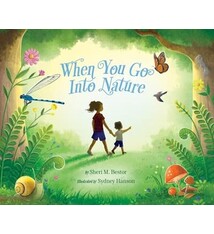 Sleeping Bear Press When You Go Into Nature