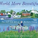 World More Beautiful: The Life and Art of Barbara Cooney
