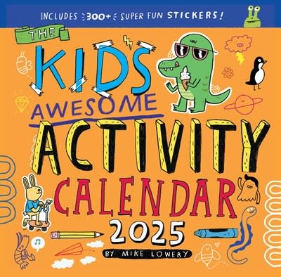 Workman Publishing Company Kid's Awesome Activity Wall Calendar 2025: Includes 300+ Super Fun Stickers!