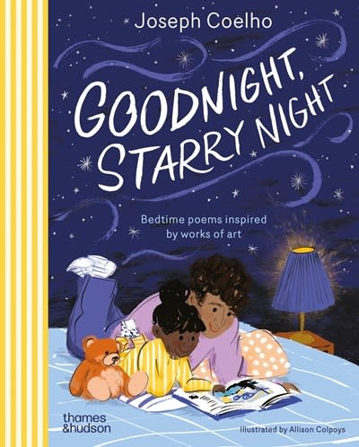 Goodnight, Starry Night: Bedtime poems inspired by works of art
