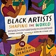 Black Artists Shaping the World: Picture Book Edition