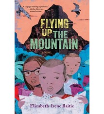 Norton Young Readers Flying Up the Mountain: A Novel