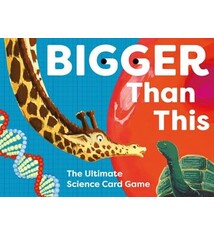 Bigger Than This: The Fun & Educational Card Game of Science Facts