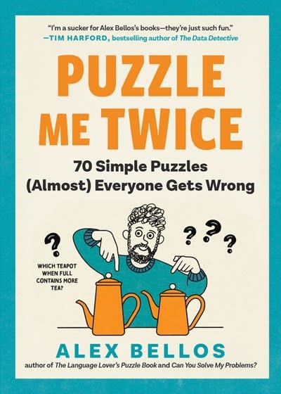 The Experiment Puzzle Me Twice: 70 Simple Puzzles (Almost) Everyone Gets Wrong
