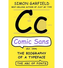 Comic Sans: The Biography of a Typeface