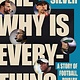 The Why Is Everything: A Story of Football, Rivalry, and Revolution