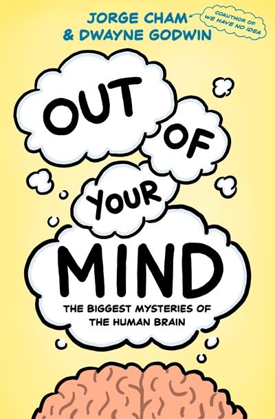 Pantheon Out of Your Mind: The Biggest Mysteries of the Human Brain