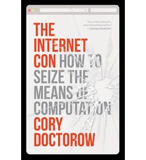 Verso The Internet Con: How to Seize the Means of Computation