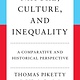 Nature, Culture, and Inequality: A Comparative and Historical Perspective