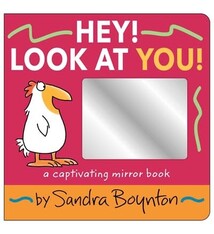 Hey! Look at You!: A Captivating Mirror Book