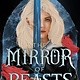 Knopf Books for Young Readers The Mirror of Beasts