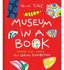 Chronicle Books Museum in a Book: An Ideal Exhibition—Explore, Play, Create