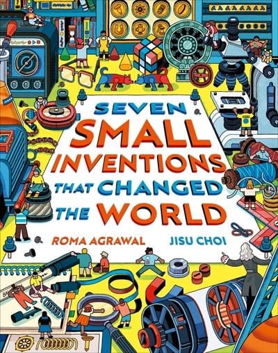 Laurence King Publishing Seven Small Inventions that Changed the World