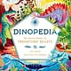 Laurence King Publishing Dinopedia: "An Encyclopedia of Prehistoric Beasts"