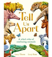 Laurence King Publishing Tell Us Apart: A who's who of confusing animals