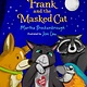 Levine Querido Frank and the Masked Cat