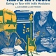 Chronicle Books Taste in Music: Eating on Tour with Indie Musicians