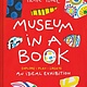 Chronicle Books Museum in a Book: An Ideal Exhibition—Explore, Play, Create