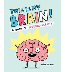 Chronicle Books This Is My Brain!: A Book on Neurodiversity