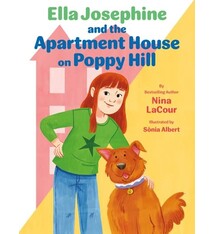 Chronicle Books Ella Josephine and the Apartment House on Poppy Hill: Book 1