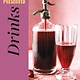 Preserved: Drinks: 25 Recipes