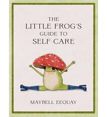 Summersdale The Little Frog's Guide to Self-Care: Affirmations, Self-Love and Life Lessons According to the Internet's Beloved Mushroom Frog