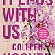 Atria Books It Ends with Us: A novel