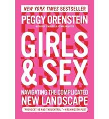 Girls & Sex: Navigating the Complicated New Landscape