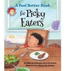 A Feel Better Book for Picky Eaters