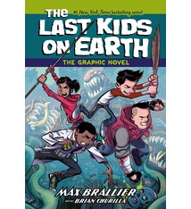 The Last Kids on Earth: The Graphic Novel (The Last Kids on Earth Graphic Novels)