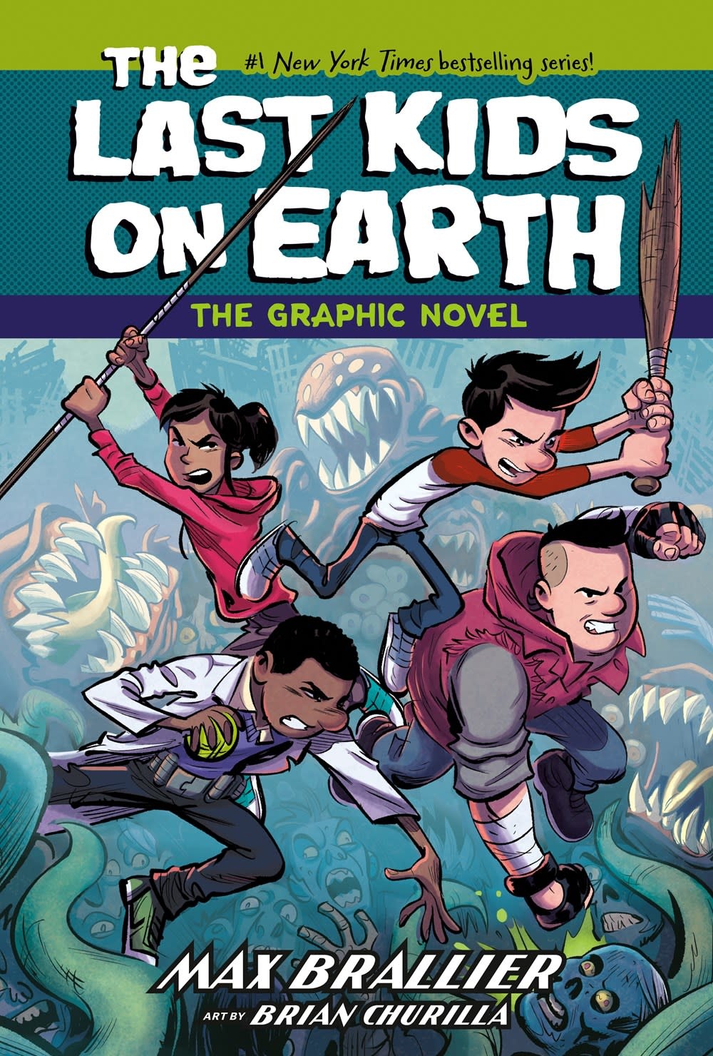 The Last Kids on Earth: The Graphic Novel (The Last Kids on Earth Graphic Novels)