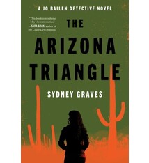 The Arizona Triangle: A Jo Bailen Detective Novel