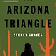 The Arizona Triangle: A Jo Bailen Detective Novel