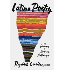 Latino Poetry: The Library of America Anthology