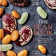 Ten Speed Press The Bean Book: 100 Recipes for Cooking with All Kinds of Beans, from the Rancho Gordo Kitchen