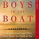 Penguin Books The Boys in the Boat: Nine Americans and Their Epic Quest for Gold at the 1936 Berlin Olympics