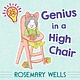 Simon & Schuster/Paula Wiseman Books Genius in a High Chair