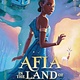 Scholastic Press Afia in the Land of Wonders