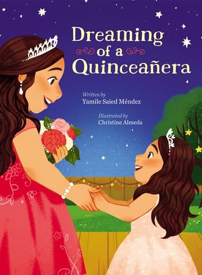 Orchard Books Dreaming of a Quinceanera