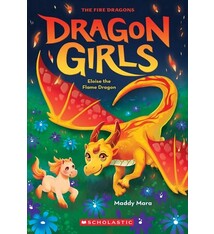 Scholastic Paperbacks Dragon Girls #16 Eloise the Flame Dragon
