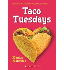 Scholastic Inc. Taco Tuesdays: A Wish Novel